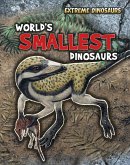 World's Smallest Dinosaurs (eBook, PDF)