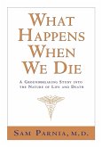 What Happens When We Die? (eBook, ePUB)