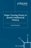 Major Turning Points in Jewish Intellectual History (eBook, PDF)