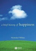 A Brief History of Happiness (eBook, PDF)