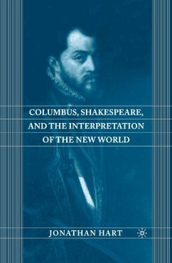 Columbus, Shakespeare, and the Interpretation of the New World (eBook, PDF) - Hart, J.