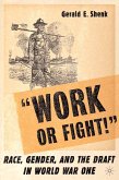 &quote;Work or Fight!&quote; (eBook, PDF)
