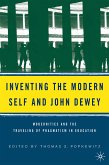 Inventing the Modern Self and John Dewey (eBook, PDF)