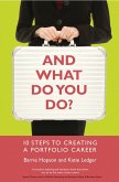 And What Do You Do? (eBook, ePUB)