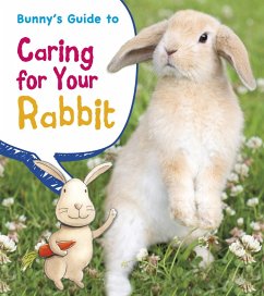 Cover Bunny's Guide to Caring for Your Rabbit (eBook, PDF)
