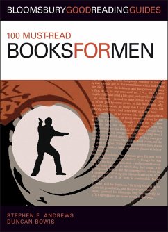 100 Must-read Books for Men (eBook, ePUB) - Andrews, Stephen E.; Bowis, Duncan