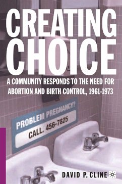 Creating Choice (eBook, PDF) - Cline, D.