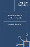 Mussolini’s Rome (eBook, PDF)