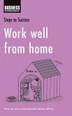 Work Well from Home (eBook, ePUB)