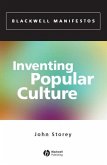 Inventing Popular Culture (eBook, PDF)