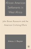 African American Settlements in West Africa (eBook, PDF)