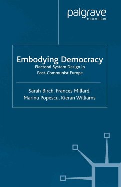 Embodying Democracy (eBook, PDF) - Birch, S.; Millard, F.; Popescu, M.; Williams, K.