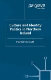Culture and Identity Politics in Northern Ireland (eBook, PDF)