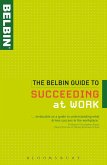 The Belbin Guide to Succeeding at Work (eBook, ePUB)