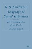 D. H. Lawrence&quote;s Language of Sacred Experience (eBook, PDF)