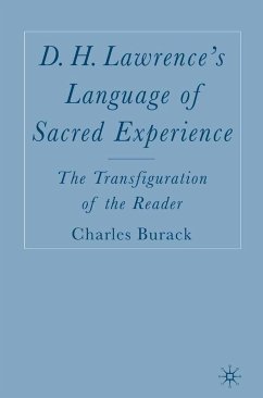 D. H. Lawrence’s Language of Sacred Experience (eBook, PDF) - Burack, C.