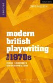 Modern British Playwriting: The 1970s (eBook, ePUB)