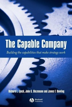 The Capable Company (eBook, PDF) - Lynch, Richard L.; Diezemann, John G.; Dowling, James F.