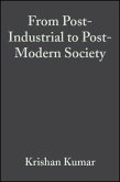 From Post-Industrial to Post-Modern Society (eBook, PDF)