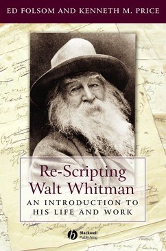Re-Scripting Walt Whitman (eBook, PDF) - Folsom, Ed; Price, Kenneth M.