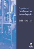 Preparative Enantioselective Chromatography (eBook, PDF)