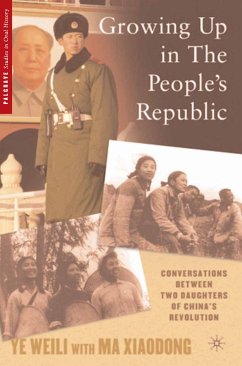 Growing Up in the People’s Republic (eBook, PDF) - Ye, W.; Loparo, Kenneth A.; Loparo, Kenneth A.