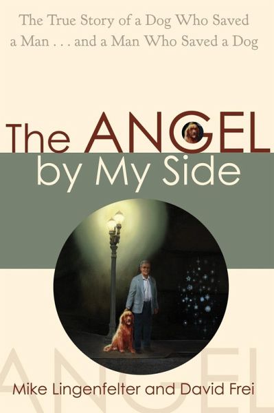 The Angel by My Side (eBook, ePUB) The Angel by My Side (eBook, ePUB)
