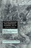 Authoritarianism and Democracy in Europe, 1919-39 (eBook, PDF)