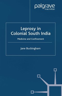 Leprosy in Colonial South India (eBook, PDF)