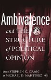 Ambivalence and the Structure of Political Opinion (eBook, PDF)