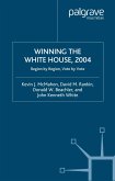 Winning the White House, 2004 (eBook, PDF)