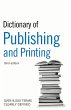 Dictionary of Publishing and Printing... - Bild 1