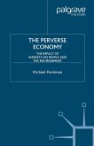The Perverse Economy (eBook, PDF)