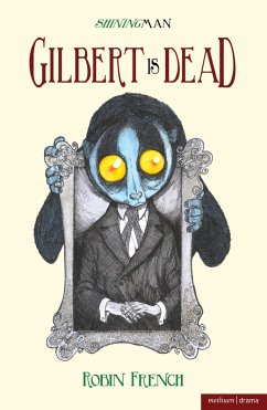 Gilbert is Dead (eBook, ePUB) - French, Robin