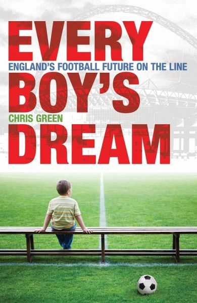 Every Boy's Dream (eBook, ePUB)