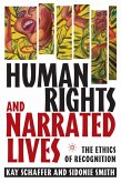Human Rights and Narrated Lives (eBook, PDF)