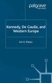 Kennedy, de Gaulle and Western Europe (eBook, PDF)