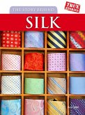 Story Behind Silk (eBook, PDF)