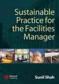 Sustainable Practice for the Facilities Manager (eBook, PDF)