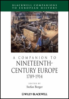 A Companion to Nineteenth-Century Europe, 1789 - 1914 (eBook, PDF)