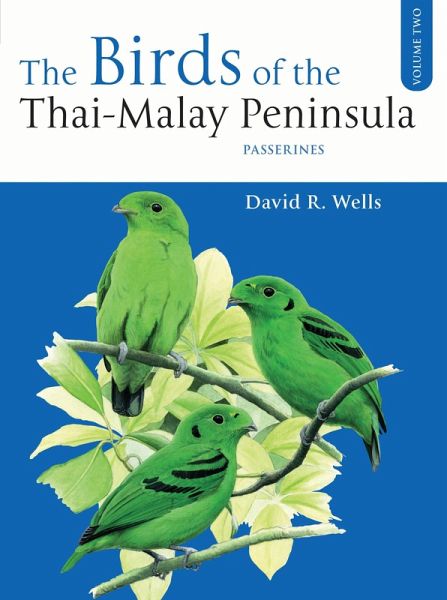 The Birds of the Thai-Malay Peninsula Vol. 2 (eBook, ePUB) The Birds of the Thai-Malay Peninsula Vol. 2 (eBook, ePUB)