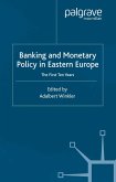 Banking and Monetary Policy in Eastern Europe (eBook, PDF)