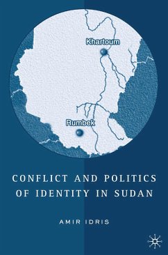 Conflict and Politics of Identity in Sudan (eBook, PDF) - Idris, A.