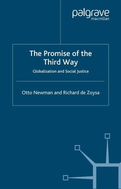 The Promise of the Third Way (eBook, PDF) - Newman, O.; Zoysa, R. De; Loparo, Kenneth A.