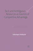 Tacit and Ambiguous Resources as Sources of Competitive Advantage (eBook, PDF)