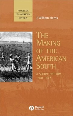 The Making of the American South (eBook, PDF) - Harris, J. William