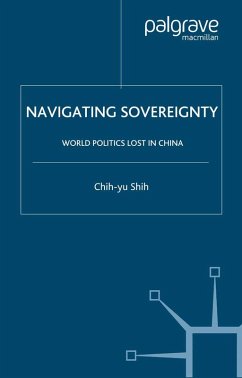 Navigating Sovereignty (eBook, PDF) - Shih, C.