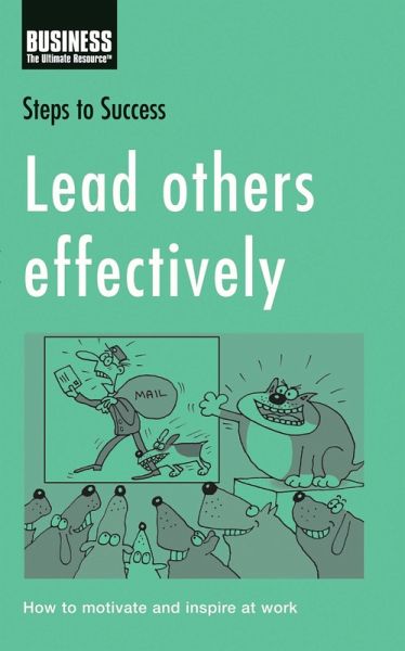 Lead Others Effectively (eBook, ePUB)