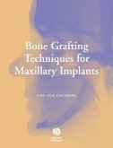 Bone Grafting Techniques for Maxillary Implants (eBook, PDF)