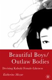 Beautiful Boys/Outlaw Bodies (eBook, PDF)